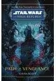 STAR WARS HIGH REPUBLIC SC NOVEL PATH OF VENGEANCE