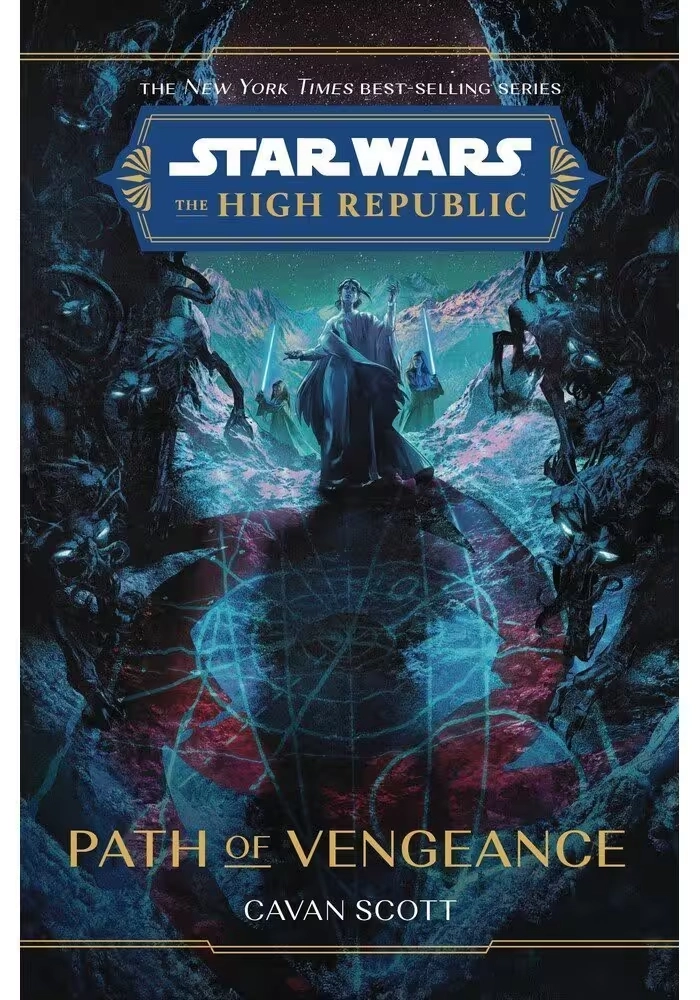 STAR WARS HIGH REPUBLIC SC NOVEL PATH OF VENGEANCE