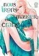 NOUS IRONS MANGER DU CRABE TOME 2