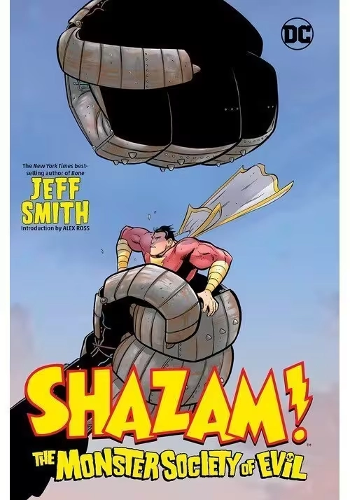 SHAZAM!: THE MONSTER SOCIETY OF EVIL HC