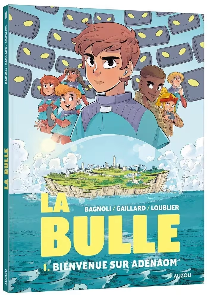 LA BULLE TOME 1 : BIENVENUE SUR ADENAOM