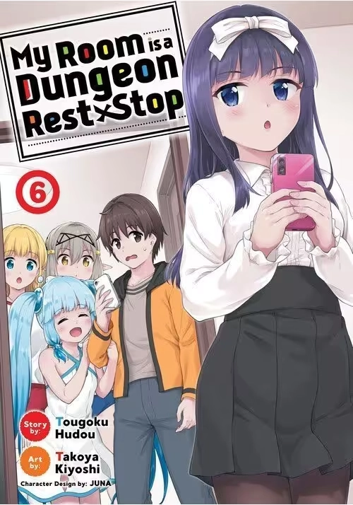 MY ROOM IS A DUNGEON REST STOP (MANGA) VOL. 6