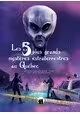 LES 5 PLUS GRANDS MYSTÈRES EXTRATERRESTRES AU QUÉBEC