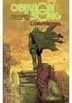 OBLIVION SONG BY KIRKMAN & DE FELICI COMPENDIUM TP