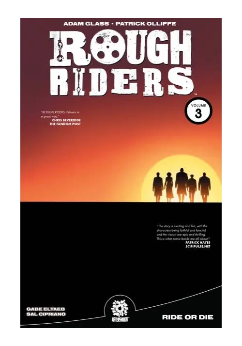 ROUGH RIDERS TP VOL 03 RIDE OR DIE