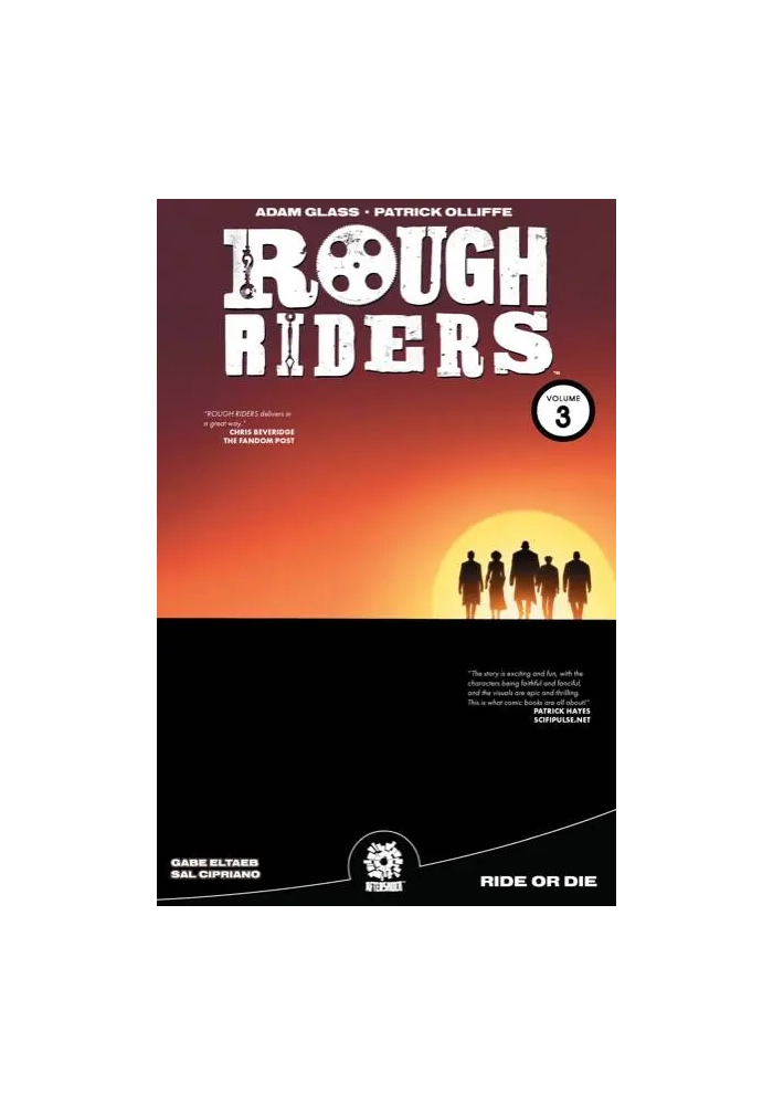ROUGH RIDERS TP VOL 03 RIDE OR DIE