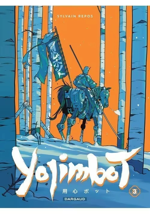 YOJIMBOT TOME 3 : NEIGE D'ACIER