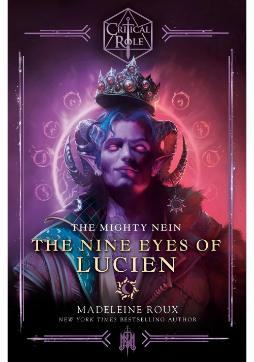 CRITICAL ROLE: THE MIGHTY NEIN--THE NINE EYES OF LUCIEN
