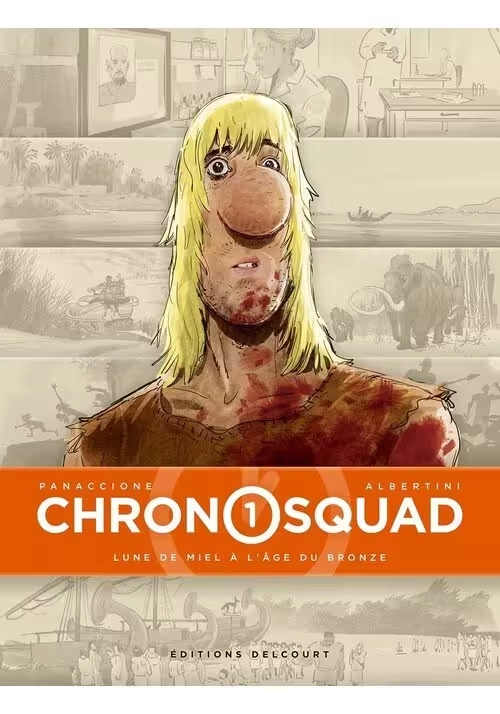 CHRONOSQUAD TOME 1 : LUNE DE MIEL À L'ÂGE DU BRONZE