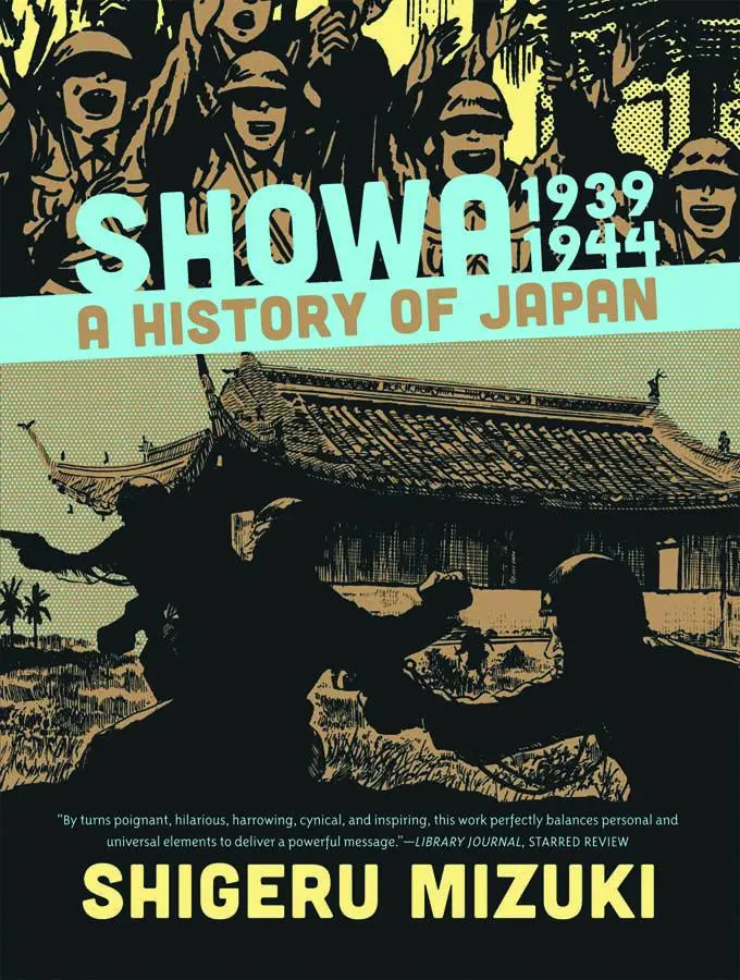 SHOWA HISTORY OF JAPAN GN VOL 02 1939-1944 SHIGERU MIZUKI
