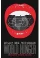 SEX TP VOL 06 WORLD HUNGER (MR)
