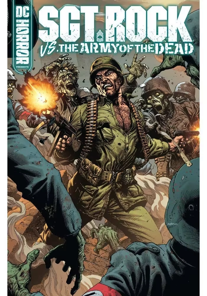 DC HORROR PRESENTS: SGT. ROCK VS. THE ARMY OF THE DEAD