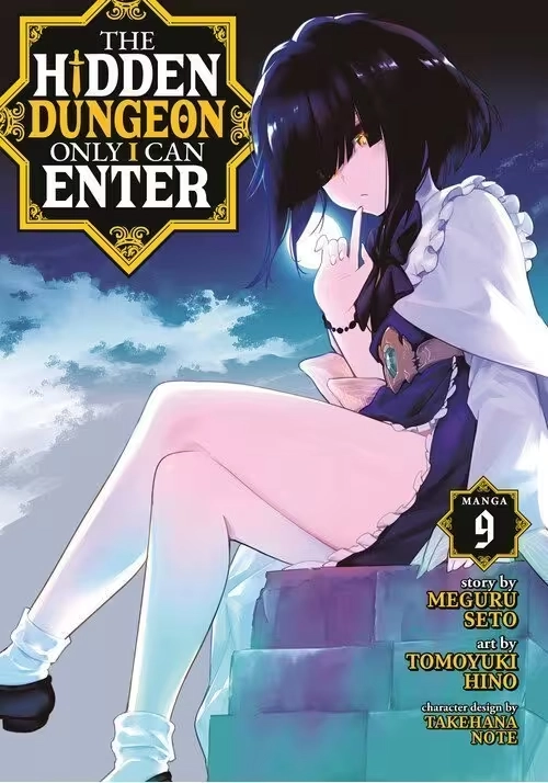 THE HIDDEN DUNGEON ONLY I CAN ENTER (MANGA) VOL. 9