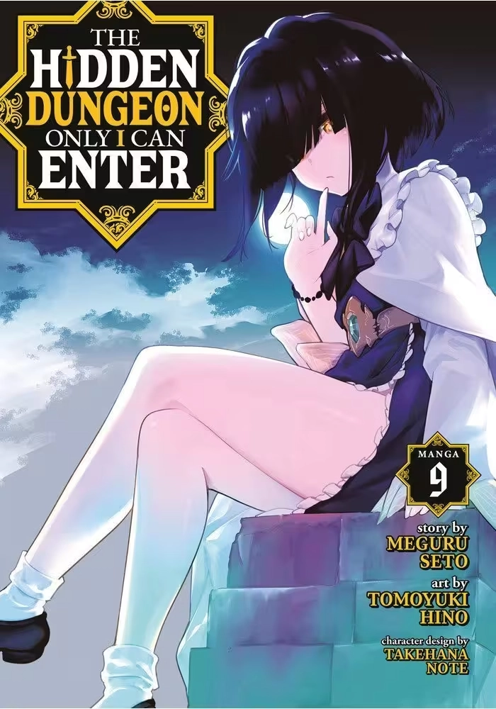 THE HIDDEN DUNGEON ONLY I CAN ENTER (MANGA) VOL. 9