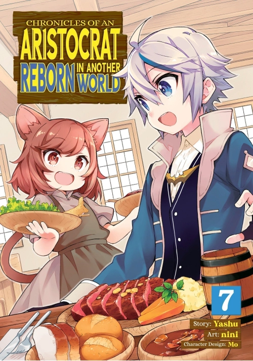 CHRONICLES OF AN ARISTOCRAT REBORN IN ANOTHER WORLD (MANGA) VOL. 7