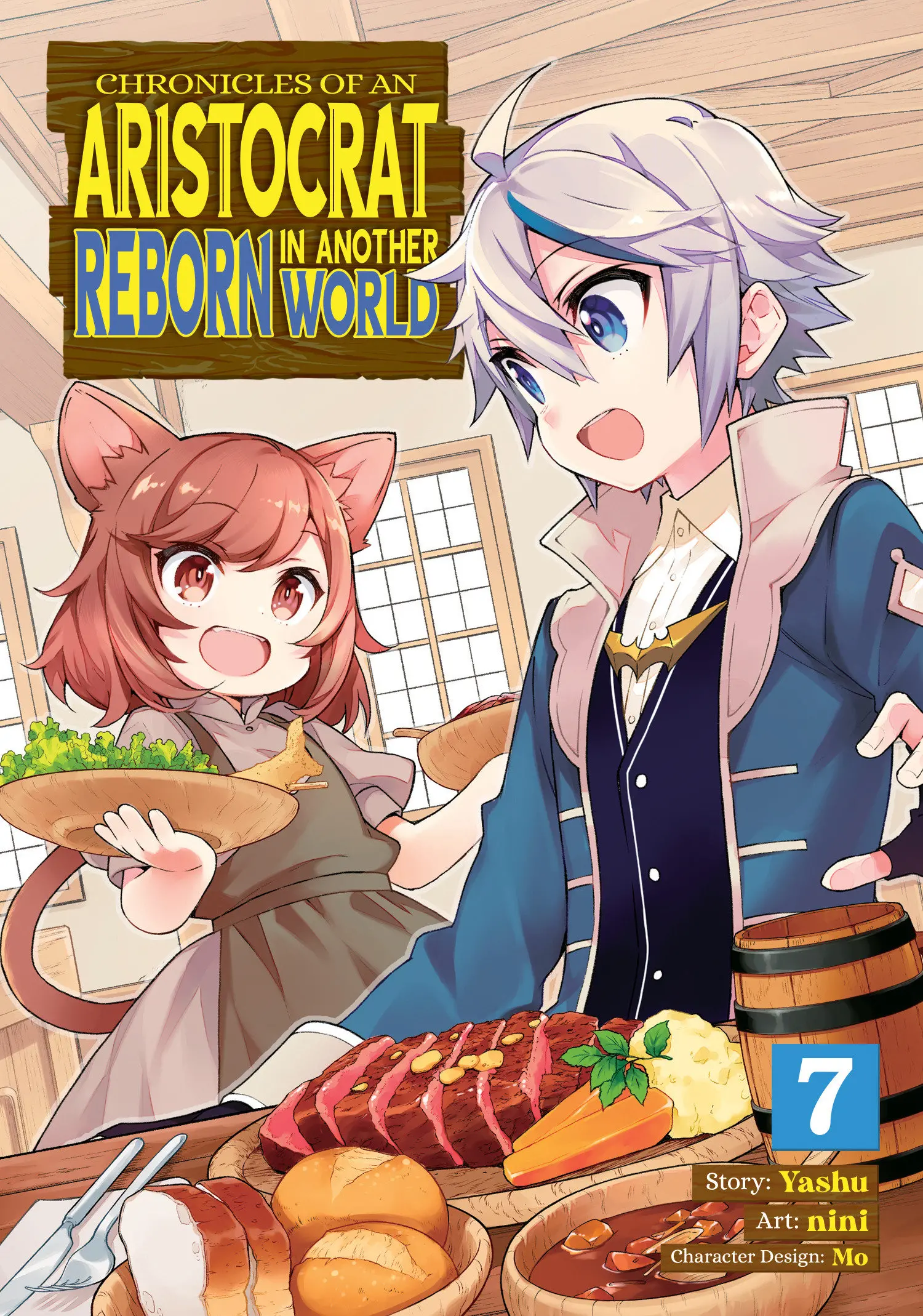 CHRONICLES OF AN ARISTOCRAT REBORN IN ANOTHER WORLD (MANGA) VOL. 7