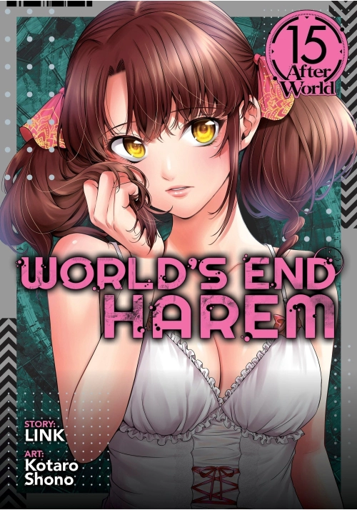 WORLD'S END HAREM VOL. 15 - AFTER WORLD