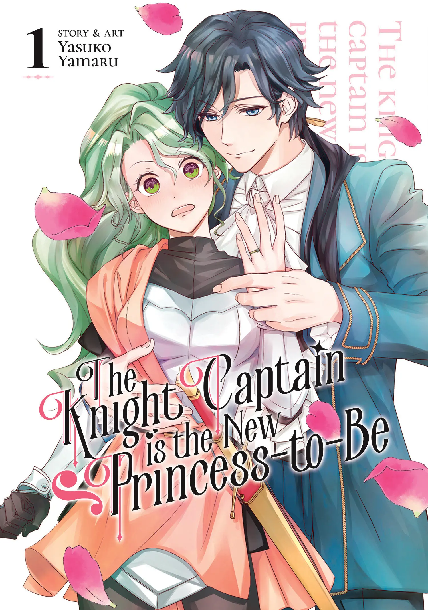 THE KNIGHT CAPTAIN IS THE NEW PRINCESS-TO-BE VOL. 1