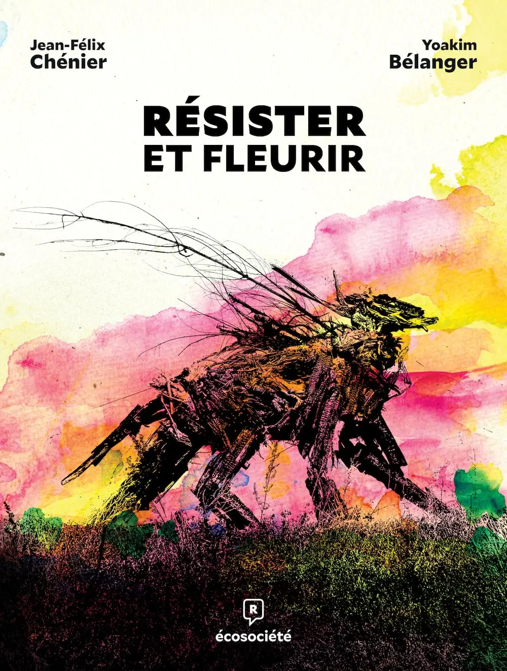 RÉSISTER ET FLEURIR