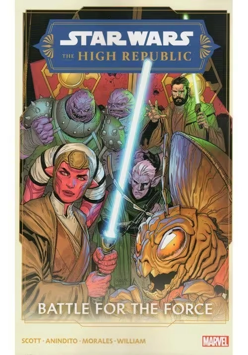 STAR WARS: THE HIGH REPUBLIC PHASE II VOL. 2 - BATTLE FOR THE FORCE