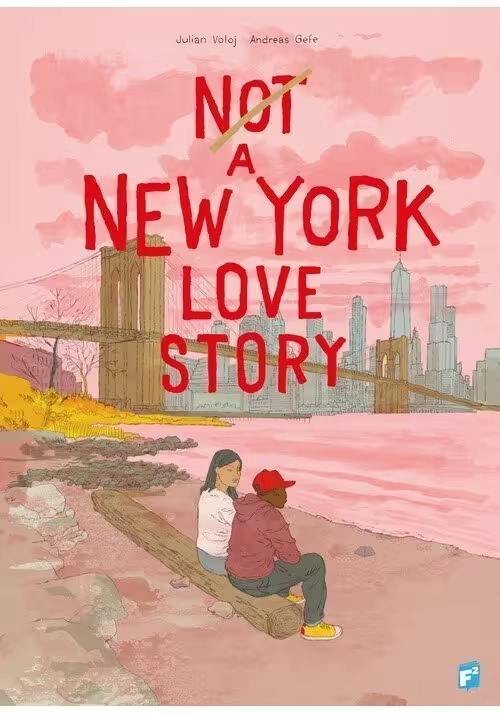 NOT A NEW YORK LOVE STORY TP
