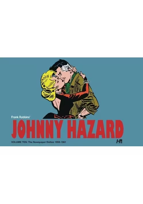 JOHNNY HAZARD DAILIES HC VOL 10 1959- 1961
