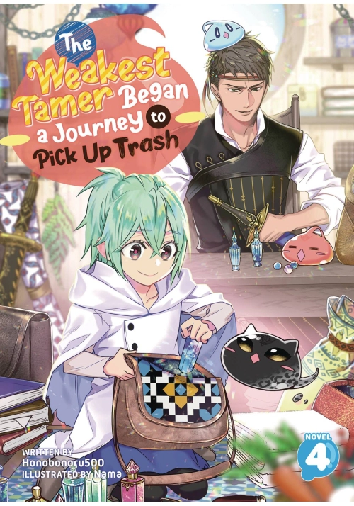 WEAKEST TAMER BEGAN A JOURNEY TO PICK UP TRASH L NOVEL VOL 0
