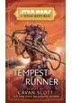 STAR WARS HIGH REPUBLIC TEMPEST RUNNER SC NOVEL