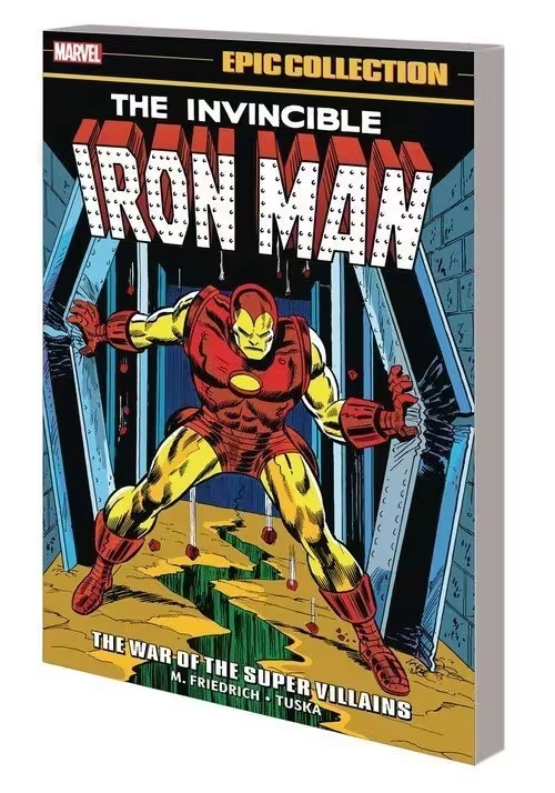 IRON MAN EPIC COLLECT THE WAR OF SUPER VILLAINS TP VOL #6