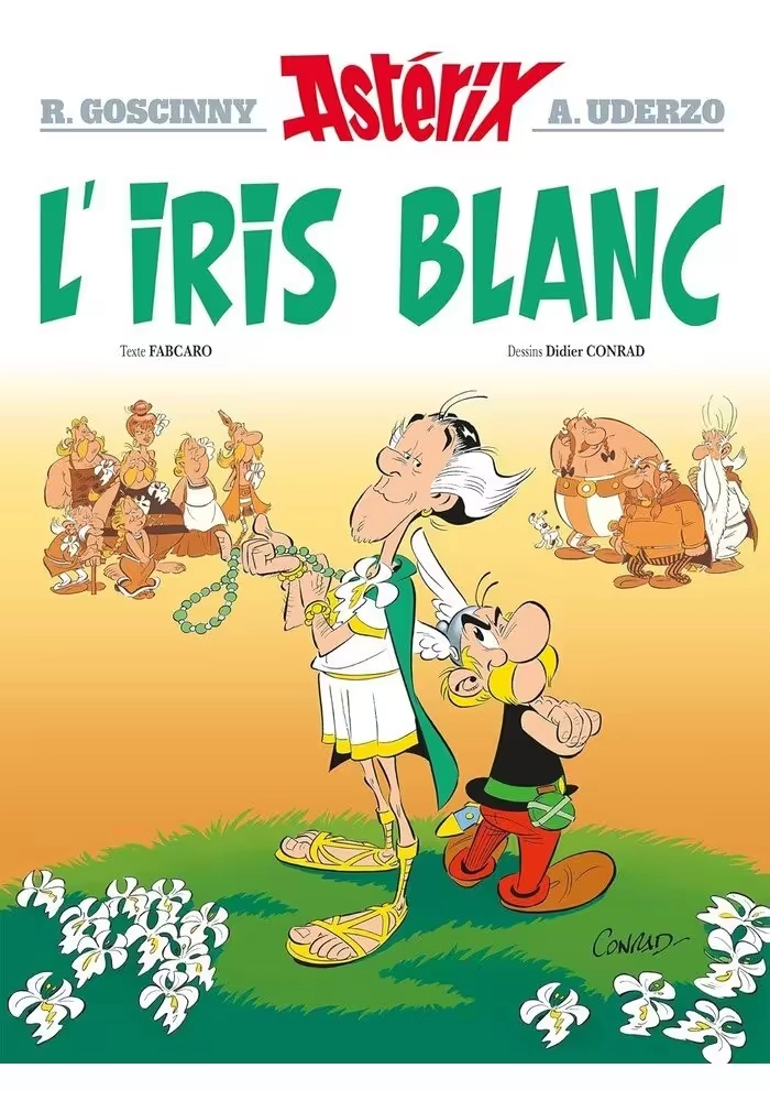 ASTÉRIX TOME 40 : L'IRIS BLANC