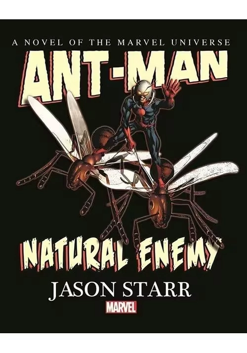 ANT-MAN NATURAL ENEMY PROSE NOVEL HC