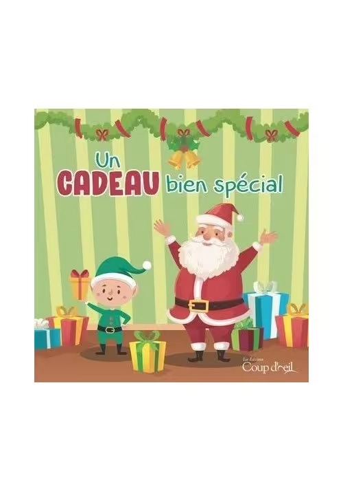 UN CADEAU BIEN SPÉCIAL