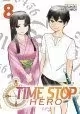 TIME STOP HERO GN VOL 08 (MR)
