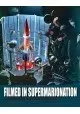 FILMED IN SUPERMARIONATION HISTORY OF THE FUTURE SC