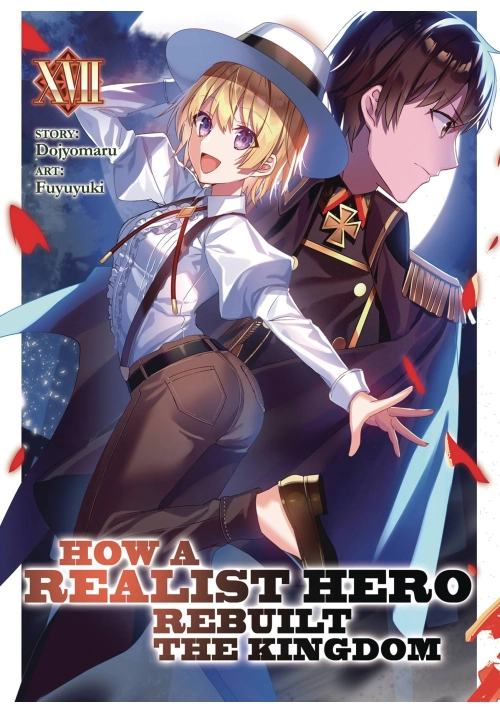 HOW REALIST HERO REBUILT KINGDOM LIGHT NOVEL VOL 17