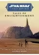 STAR WARS INSIDER HIGH REPUBLIC TALES ENLIGHTENMENT HC