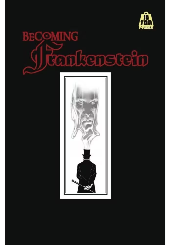 BECOMING FRANKENSTEIN TP VOL 01