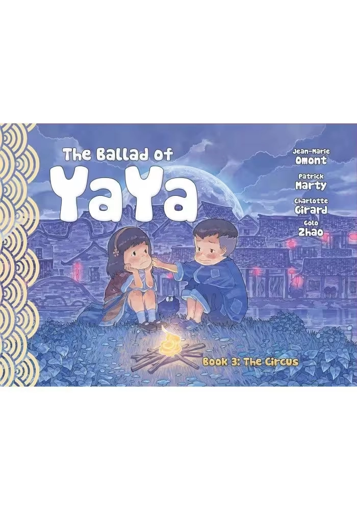 BALLAD OF YAYA GN VOL 03 CIRCUS