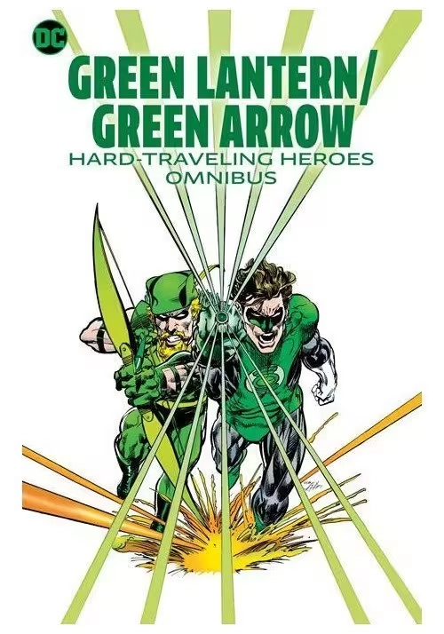 GREEN LANTERN GREEN ARROW HARD-TRAVELING HEROES OMNIBUS HC