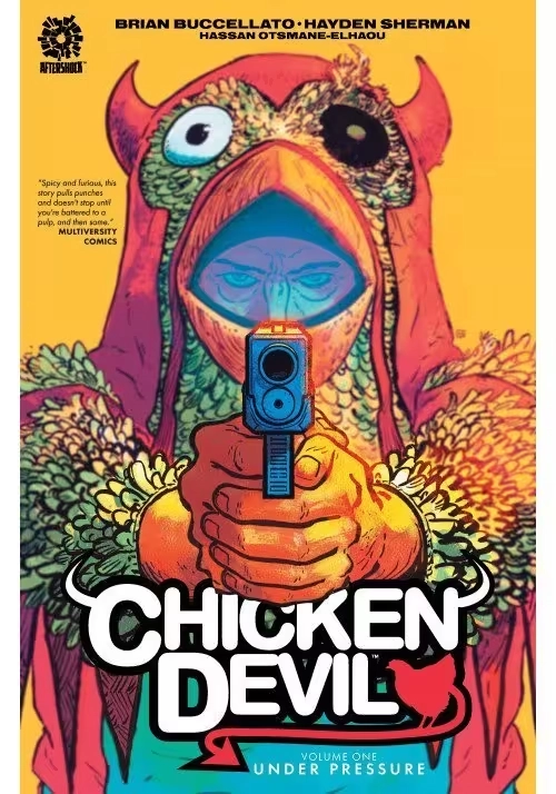 CHICKEN DEVIL TP VOL 01 UNDER PRESSURE