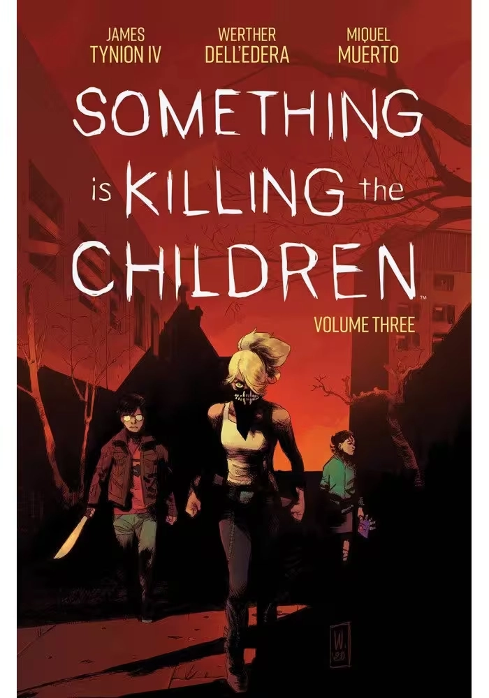 SOMETHING IS KILLING CHILDREN TP VOL 03