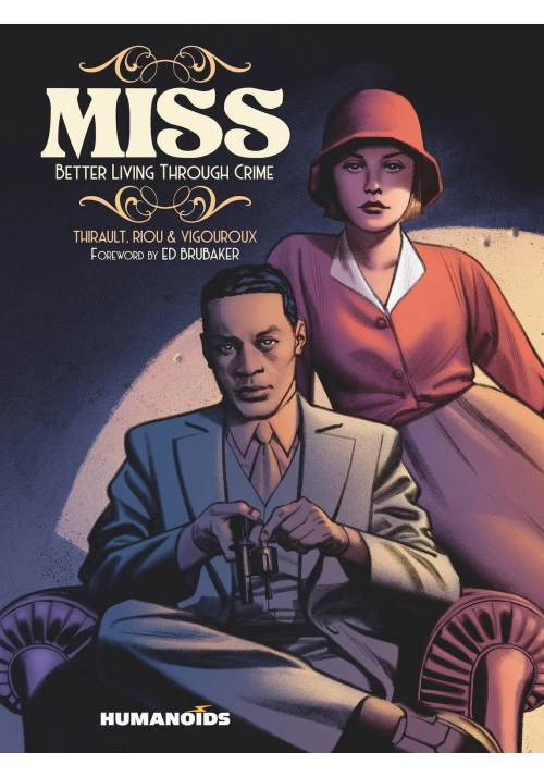 MISS BETTER LIVING THROUGH CRIME TP (MR)