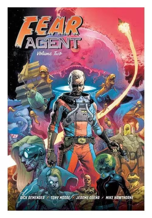 FEAR AGENT 20TH ANNV DLX ED HC VOL 02 CVR B OPENA