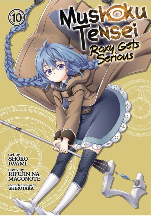 MUSHOKU TENSEI ROXY GETS SERIOUS GN VOL 10