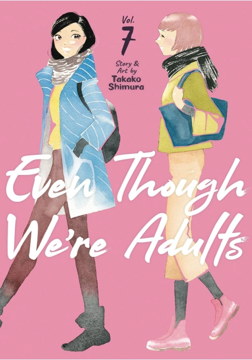 EVEN THOUGH WERE ADULTS GN VOL 07 (MR)