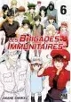 LES BRIGADES IMMUNITAIRES TOME 6