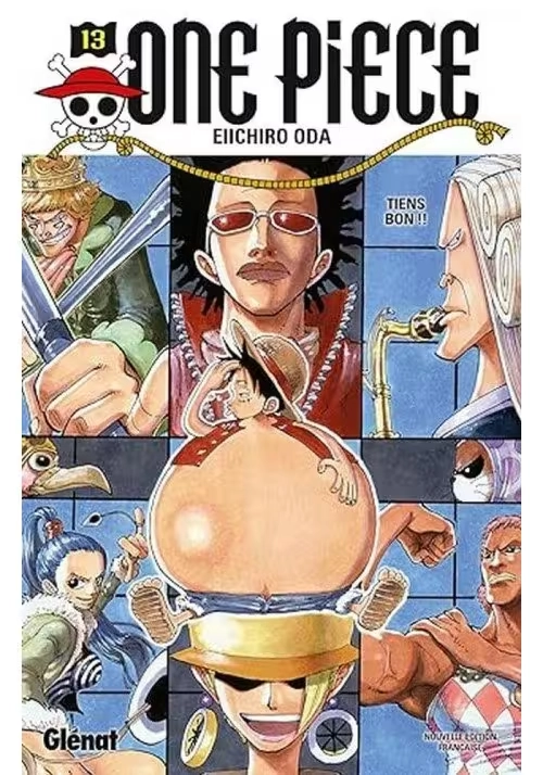 ONE PIECE TOME 13 : TIENS BON !!