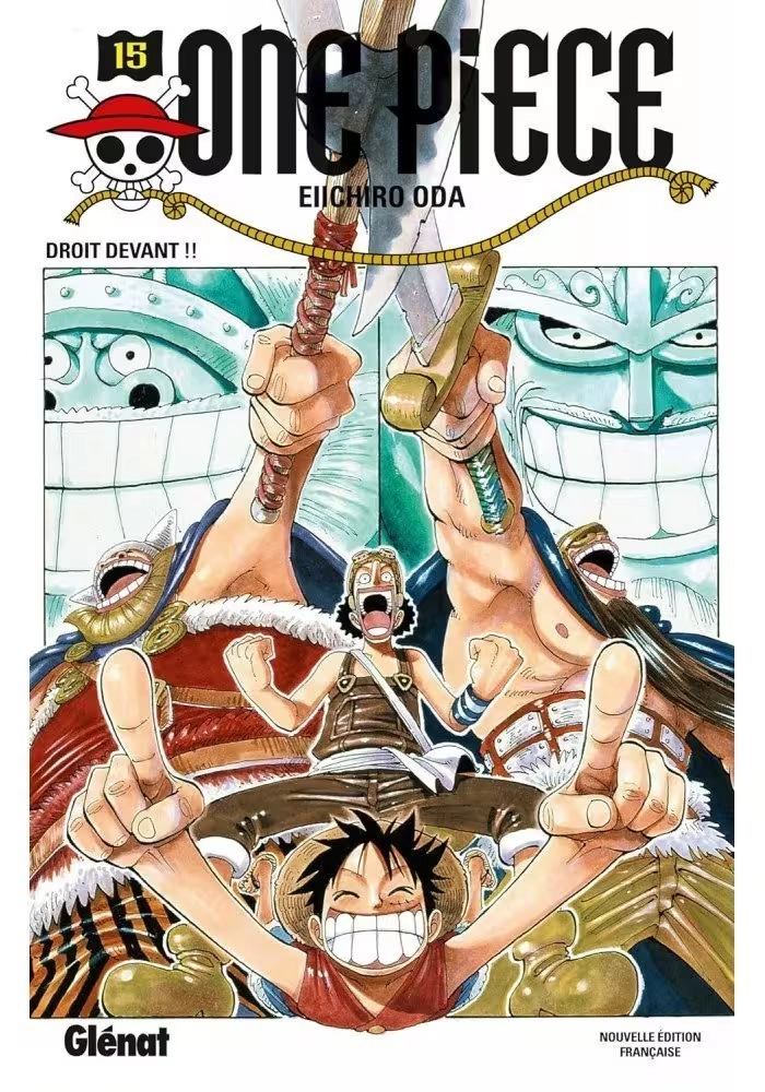 ONE PIECE TOME 15 : DROIT DEVANT !!