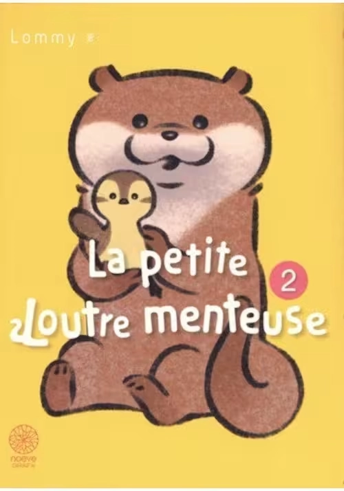 LA PETITE LOUTRE MENTEUSE TOME 2