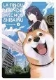 LA FIN DU MONDE AVEC MON SHIBA INU TOME 1